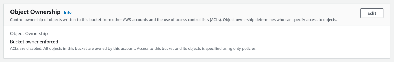 Screenshot of S3 bucket’s Object Ownership setting with ACLs disabled